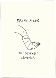 Wenskaart Break a leg - Kaartblanche