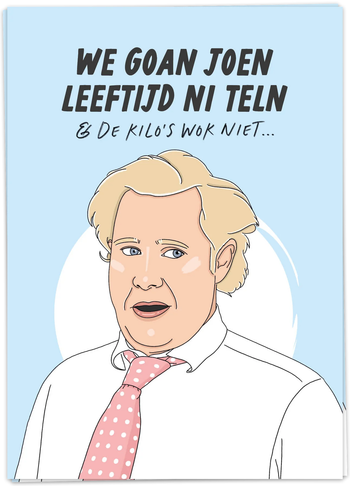 Wenskaart Leeftijd ni teln - Kaartblanche